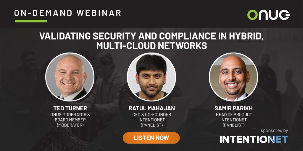Validating Security and Compliance in Hybrid, Multi-cloud Networks