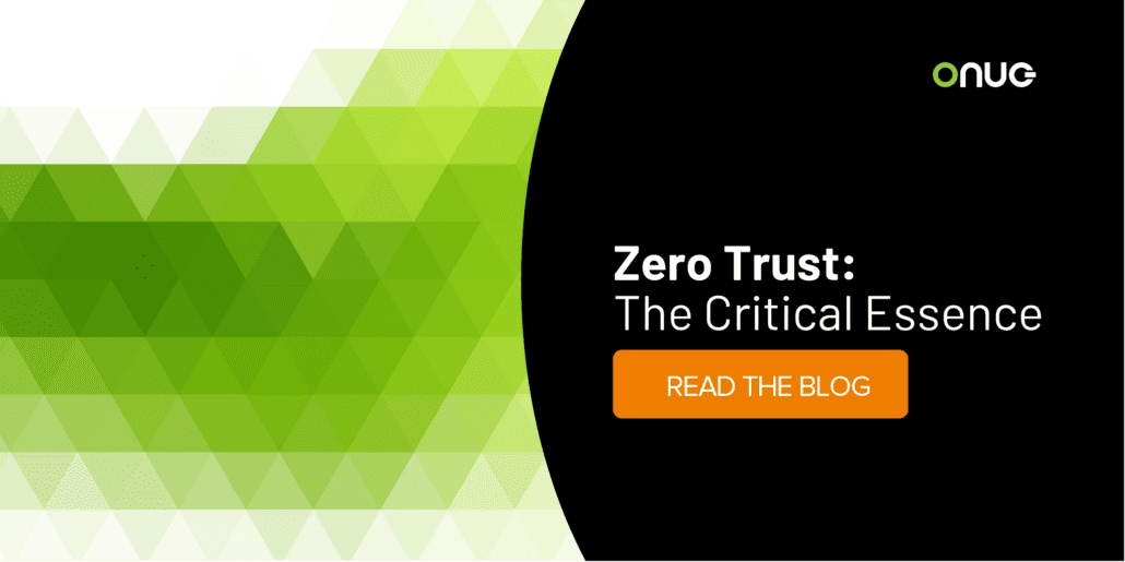 Zero Trust: The Critical Essence – An Introduction