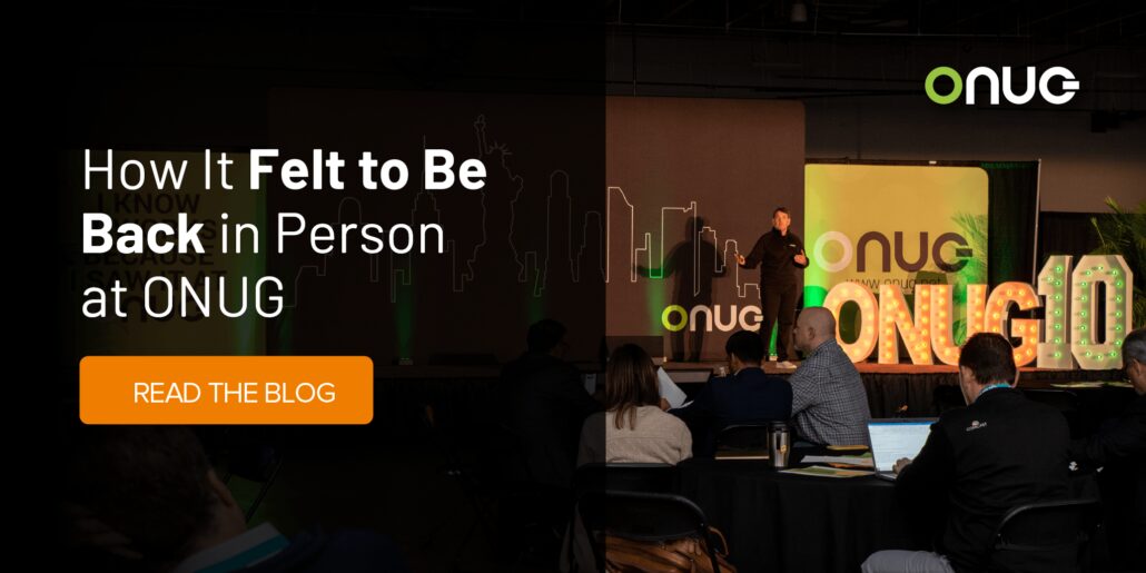 How It Felt to Be Back In-Person at ONUG